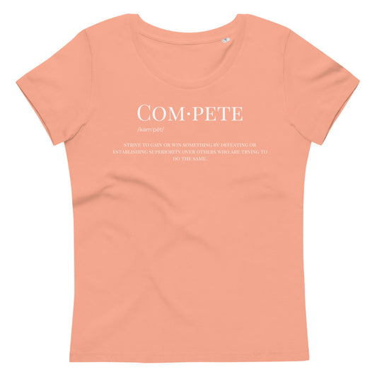 Women's Fitted "Compete" Tee